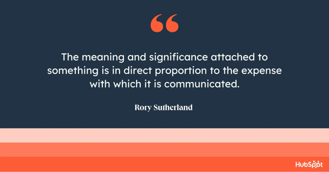 costly signaling in marketing, quote from rory sutherland
