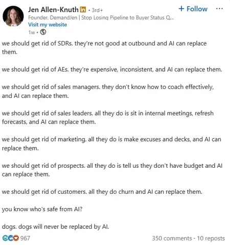 ai bdr linkedin post from jen allen-knuth sharing a satirical post about ai replacing everybody except dogs